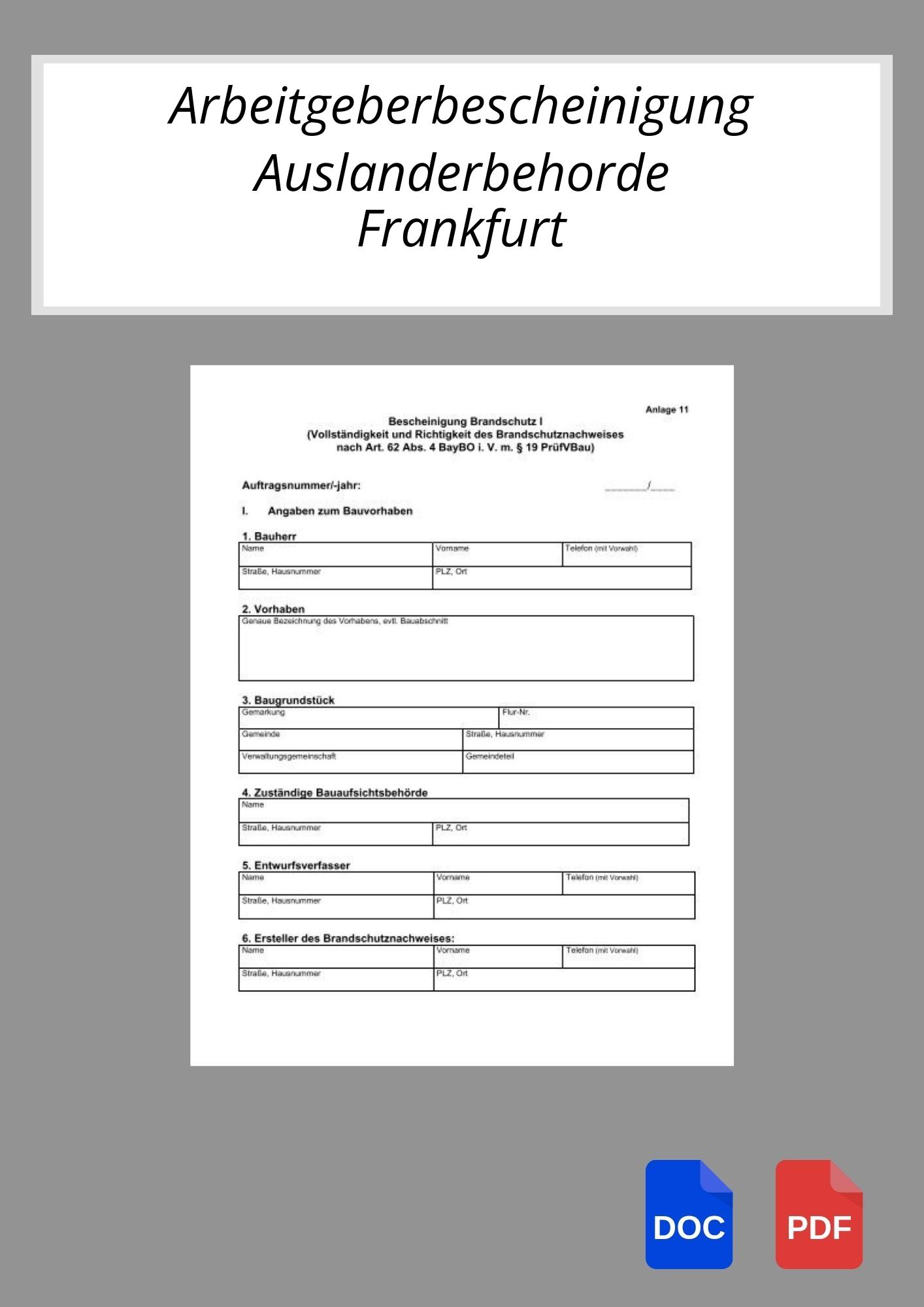 Arbeitgeberbescheinigung Ausländerbehörde Frankfurt